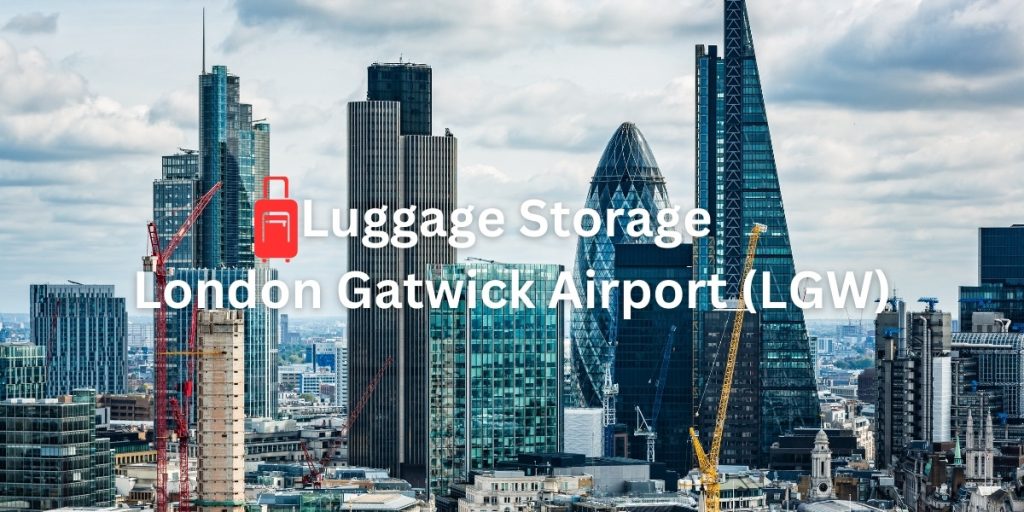Luggage Storage at London Gatwick Airport (LGW)