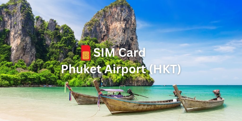 SIM Card at Phuket Airport (HKT)